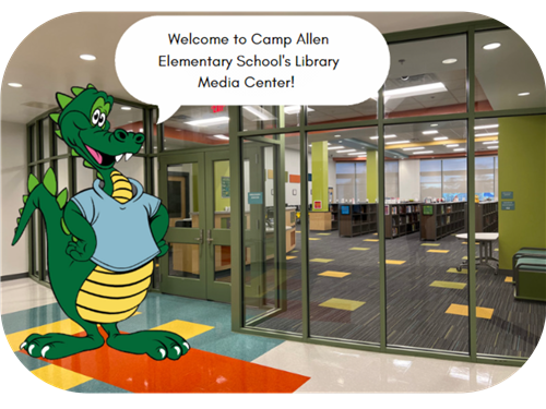 Welcome to Camp Allen Elementary School's Library Media Center!
